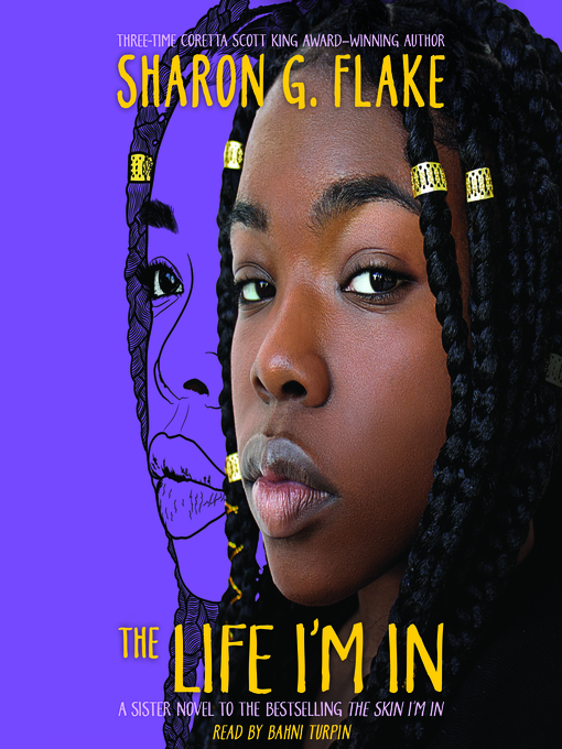Title details for The Life I'm In by Sharon G. Flake - Available